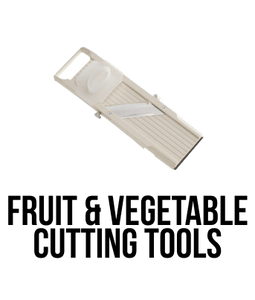 Fruit & Vegetable Cutters