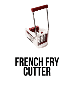 French Fry Cutters