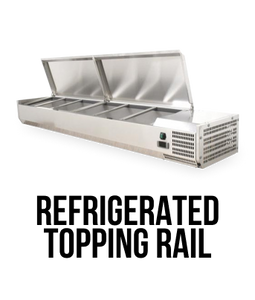 Refrigerated Topping Rail